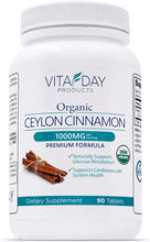 Load image into Gallery viewer, ITEM# 0146   Vita Day Products Ceylon Cinnamon Supplement - Certified Organic 1000mg - 90 Vegan Pills - Easy to Swallow Cinnamon Tablets (Watch Video)
