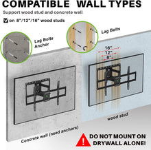 Load image into Gallery viewer, ITEM# 0126   MOUNT Full Motion TV Wall Mount for Most 47-84 inch Flat Screen/LED/4K TV, TV Mount Bracket Dual Swivel Articulating Tilt 6 Arms, Max VESA 600x400mm, Holds up to 132lbs, Fits 8” 12” 16" Wood Studs (Watch Video)