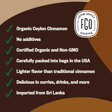 Load image into Gallery viewer, ITEM# 0143   FGO Organic Ceylon Cinnamon Powder, Pure Sri Lanka Cinnamon for Spice &amp; Seasoning, Great for Baking, Cooking, &amp; Drinks, Additive Free, Non-GMO (Watch Video)
